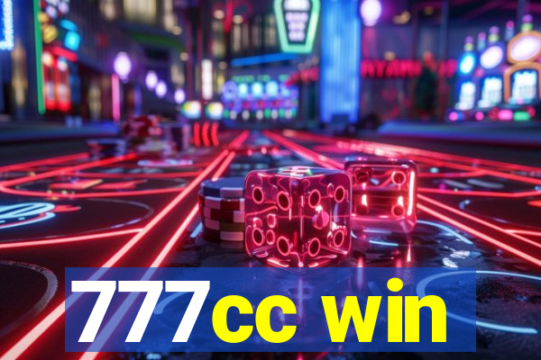 777cc win